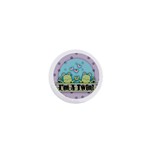 I m A Twin 1  Mini Button