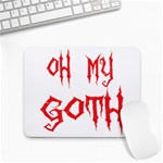 Oh My Goth Small Mousepad