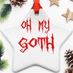 Oh My Goth Ornament (Star)