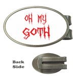 Oh My Goth Money Clip (Oval)
