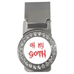 Oh My Goth Money Clip (CZ)