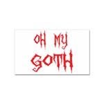 Oh My Goth Sticker (Rectangular)