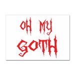 Oh My Goth Sticker A4 (10 pack)