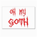 Oh My Goth Postcard 5  x 7 