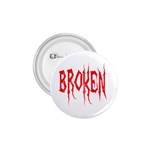 Broken 1.75  Button