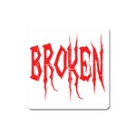 Broken Magnet (Square)