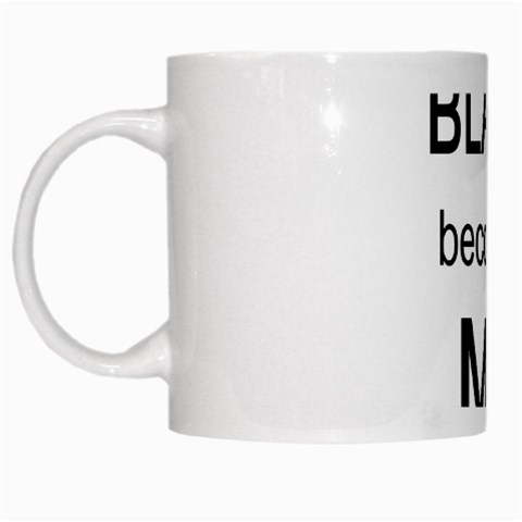 Black Becomes Me White Mug from ArtsNow.com Left