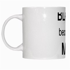 Black Becomes Me White Mug from ArtsNow.com Left