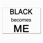 Black Becomes Me Postcards 5  x 7  (Pkg of 10)