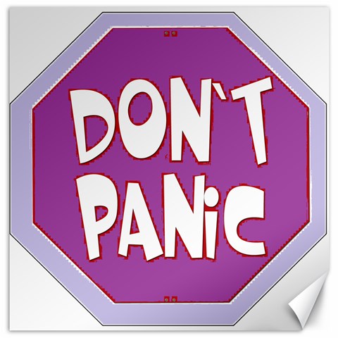 Purple Don t Panic Sign Canvas 12  x 12  (Unframed) from ArtsNow.com 11.4 x11.56  Canvas - 1