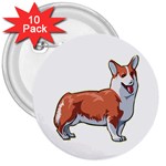 Pembroke Welsh Corgi 3  Button (10 pack)