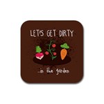  Let s Get Dirty...in the garden  Summer Fun  Drink Coaster (Square)