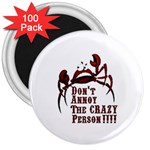 crazy person 3  Button Magnet (100 pack)