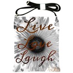 Live love laugh Shoulder Sling Bag