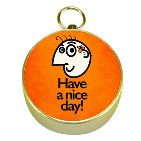 Have A Nice Day Happy Character Gold Compass from ArtsNow.com Front