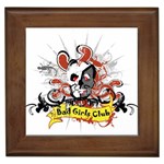 Bad Girls Club Framed Tile