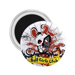 Bad Girls Club 2.25  Magnet