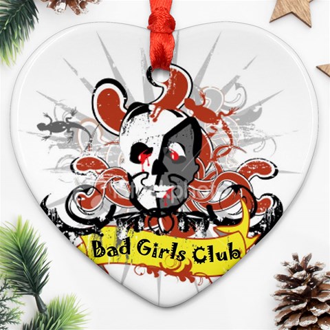 Bad Girls Club Ornament (Heart) from ArtsNow.com Front