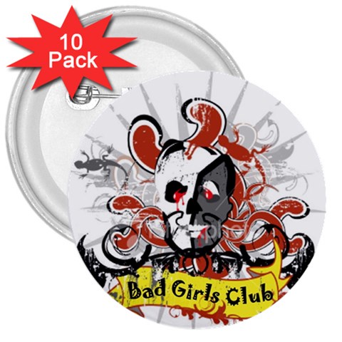 Bad Girls Club 3  Button (10 pack) from ArtsNow.com Front