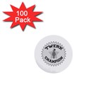 Twerk Champion 1  Mini Button (100 pack) 