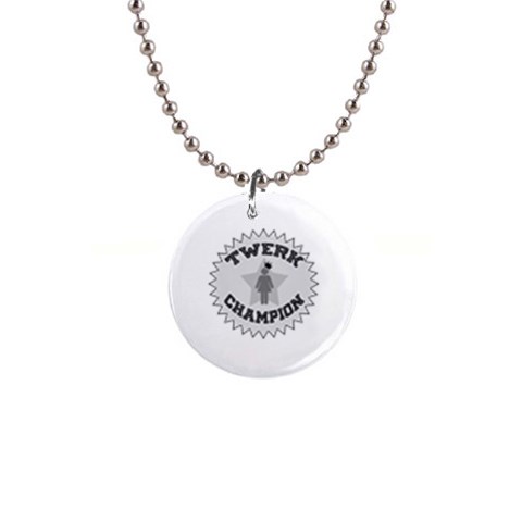 Twerk Champion 1  Button Necklace from ArtsNow.com Front