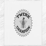 Twerk Champion Canvas 8  x 10 