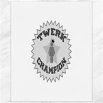 Twerk Champion Canvas 16  x 20 