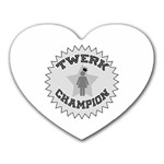 Twerk Champion Heart Mousepad