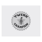 Twerk Champion 8  x 10  Desktop Photo Plaque