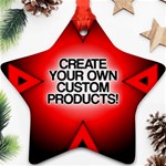 Create Your Own Custom And Unique Products Ornament (Star)