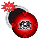 Create Your Own Custom And Unique Products 2.25  Magnet (10 pack)