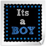 Its A Boy Black Canvas 16  x 16 