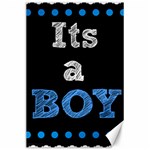 Its A Boy Black Canvas 24  x 36 