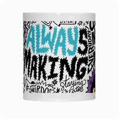 Always Making Pattern White Mug from ArtsNow.com Center