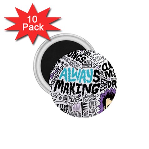 Always Making Pattern 1.75  Magnet (10 pack)  from ArtsNow.com Front
