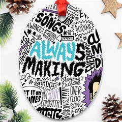 Always Making Pattern Oval Ornament (Two Sides) from ArtsNow.com Front