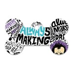 Always Making Pattern Dog Tag Bone (Two Sides)