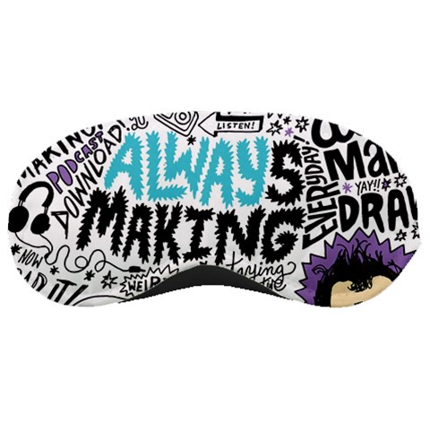Always Making Pattern Sleeping Mask from ArtsNow.com Front