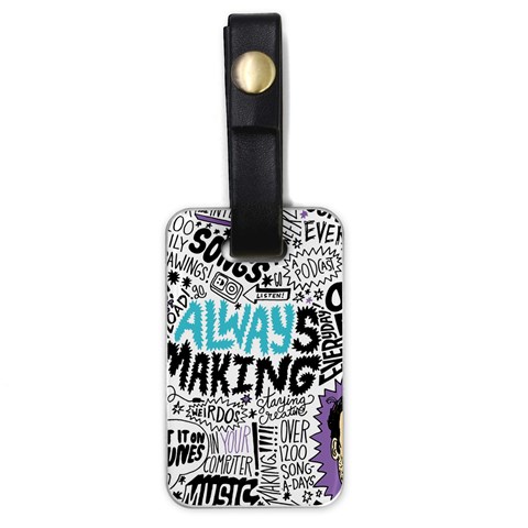 Always Making Pattern Luggage Tag (one side) from ArtsNow.com Front