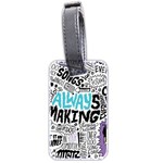 Always Making Pattern Luggage Tag (two sides)