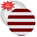 Horizontal Stripes - White and Dark Red 3  Button (10 pack)