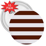 Horizontal Stripes - White and Auburn Brown 3  Button (10 pack)