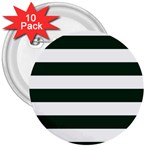 Horizontal Stripes - White and Deep Green 3  Button (10 pack)