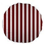 Vertical Stripes - White and Dark Red Large 18  Premium Flano Round Cushion