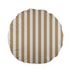 Vertical Stripes - White and Tan Brown Standard 15  Premium Flano Round Cushion