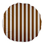 Vertical Stripes - White and Golden Brown Large 18  Premium Flano Round Cushion