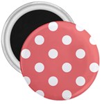 Polka Dots - White on Coral Pink 3  Magnet