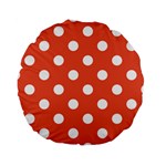 Polka Dots - White on Tomato Red Standard 15  Premium Round Cushion