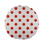 Polka Dots - Tomato Red on White Standard 15  Premium Round Cushion