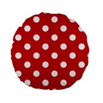 Polka Dots - White on Fire Engine Red Standard 15  Premium Round Cushion